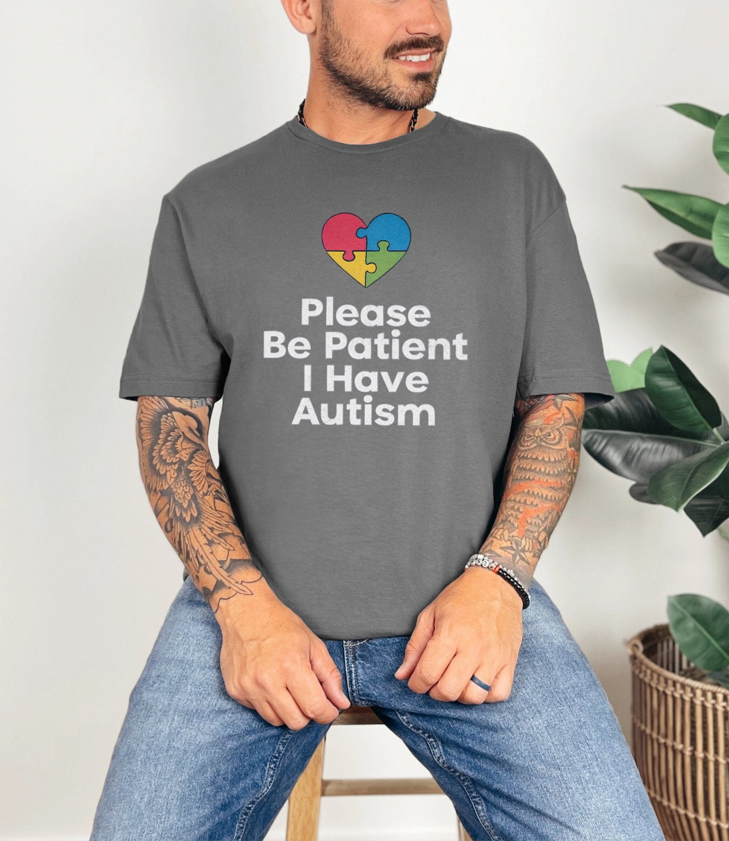 Please Be Patient I have Autism