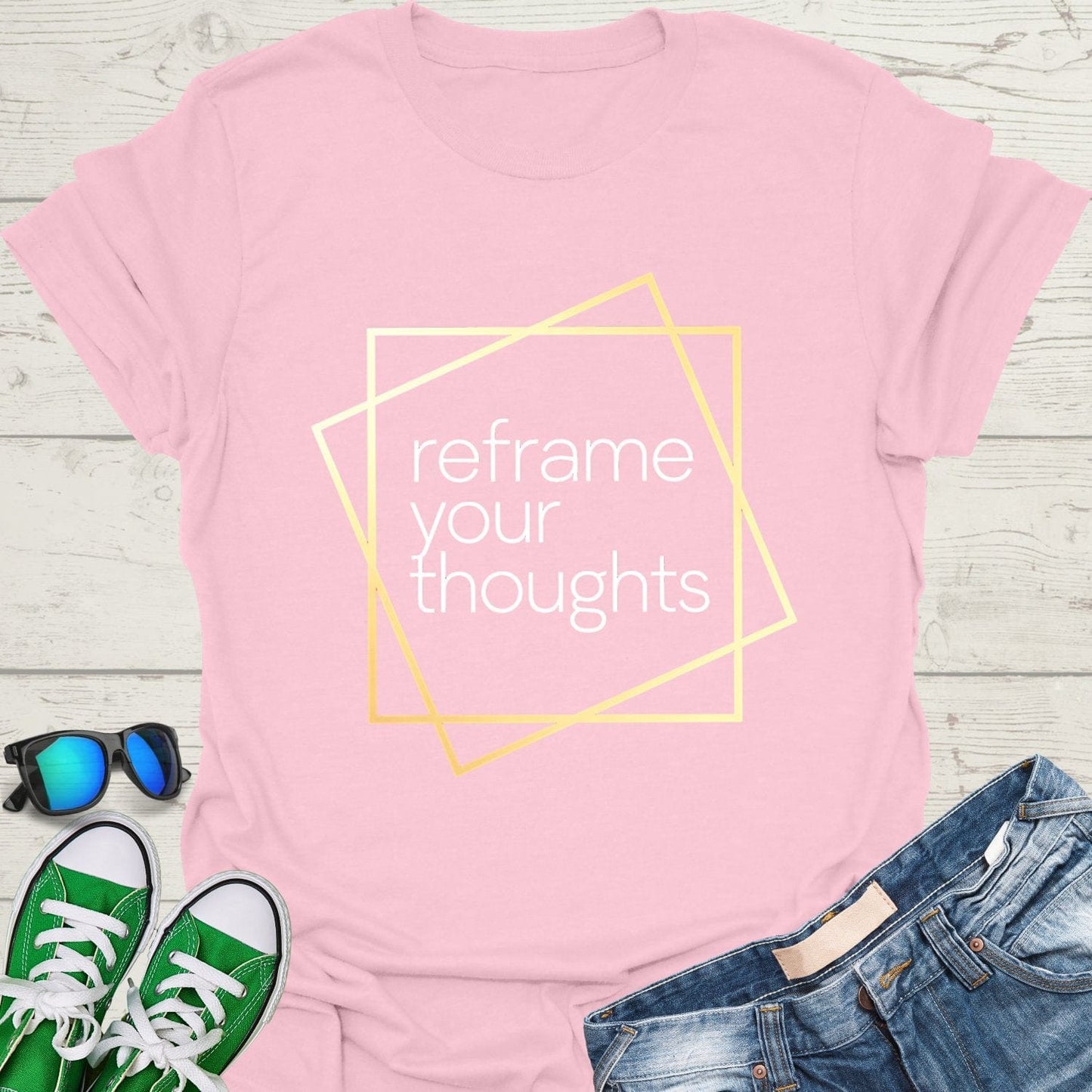 Reframe Your Thoughts