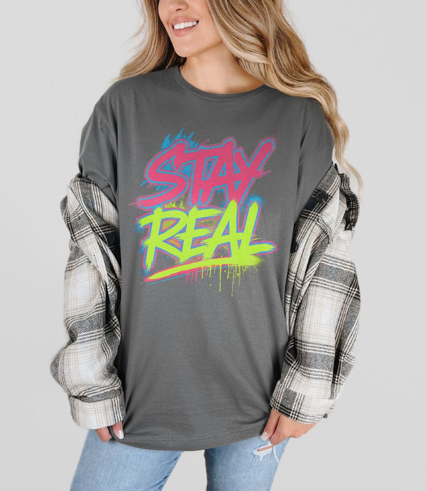 Stay Real