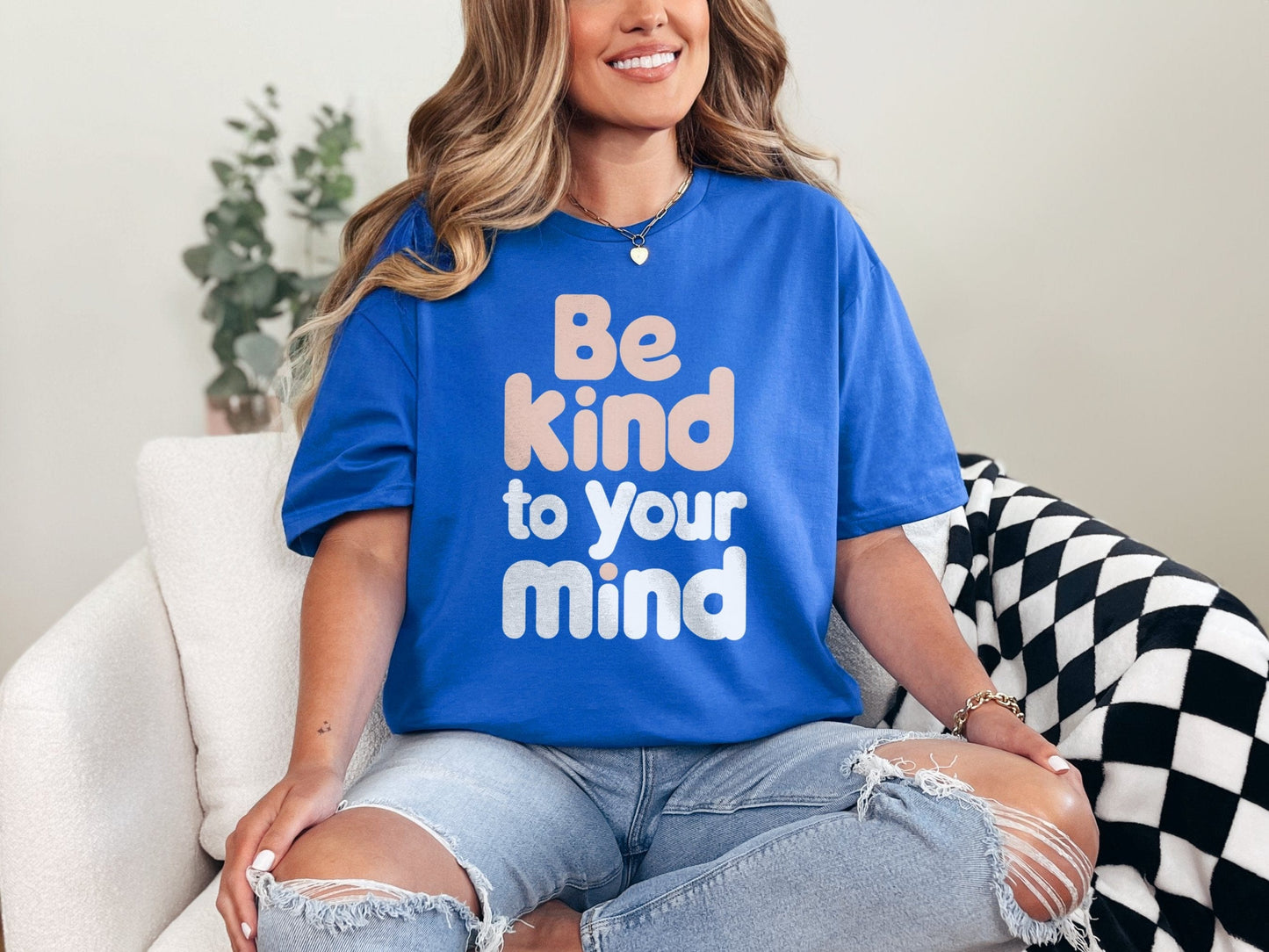 Be Kind to your Mind