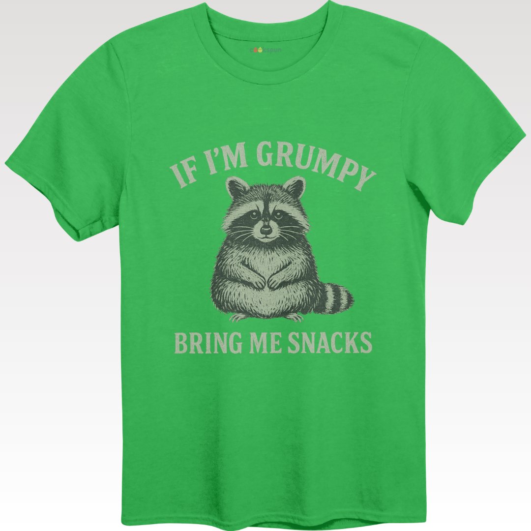 If I'm Grumpy Bring Me Snacks T-shirt product
