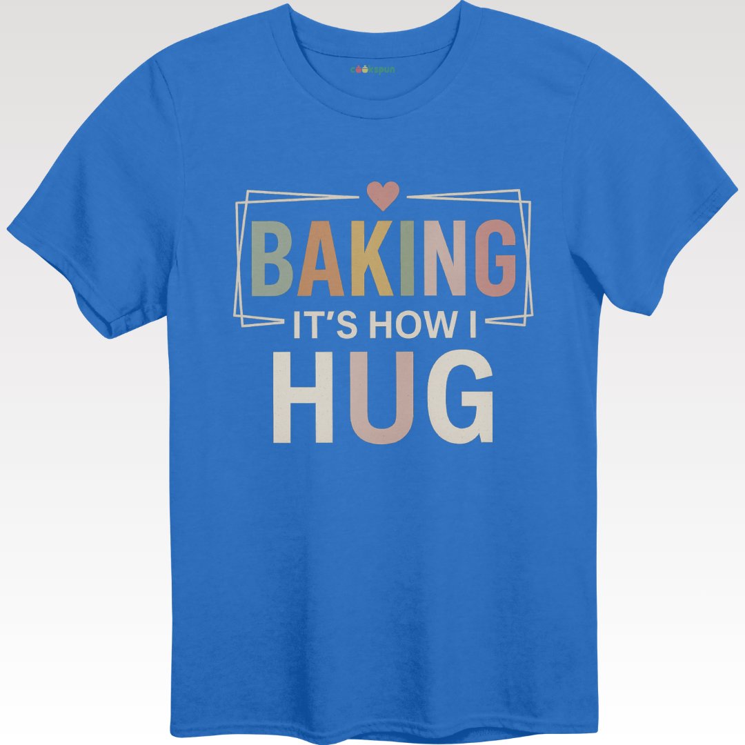 Baking It's How I Hug Graphic Tee product