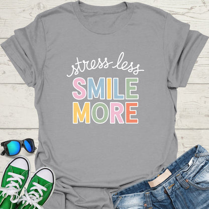 Stress Less Smile More