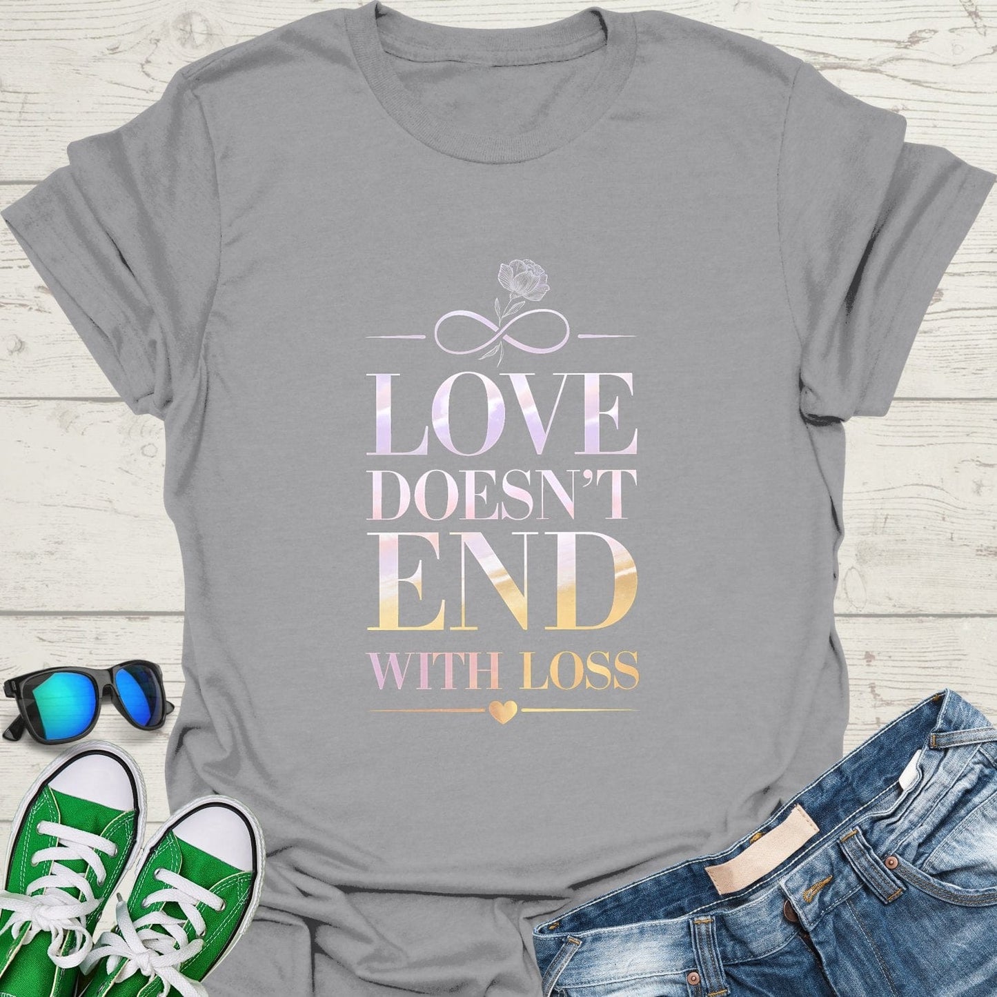 Love doesn't End with Loss