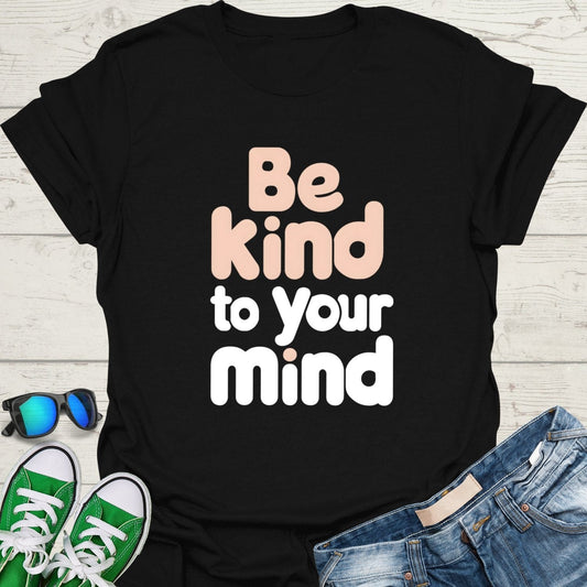 Be Kind to your Mind