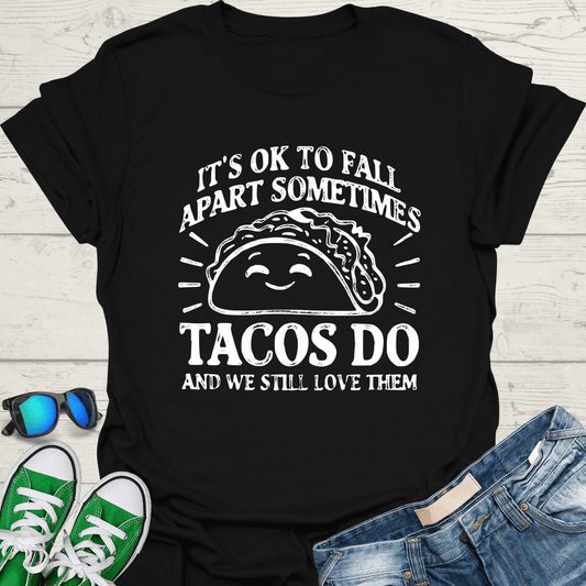 Tacos Fall Apart