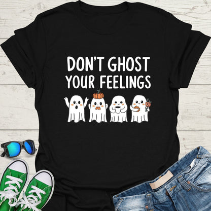 Don't Ghost Your Feelings