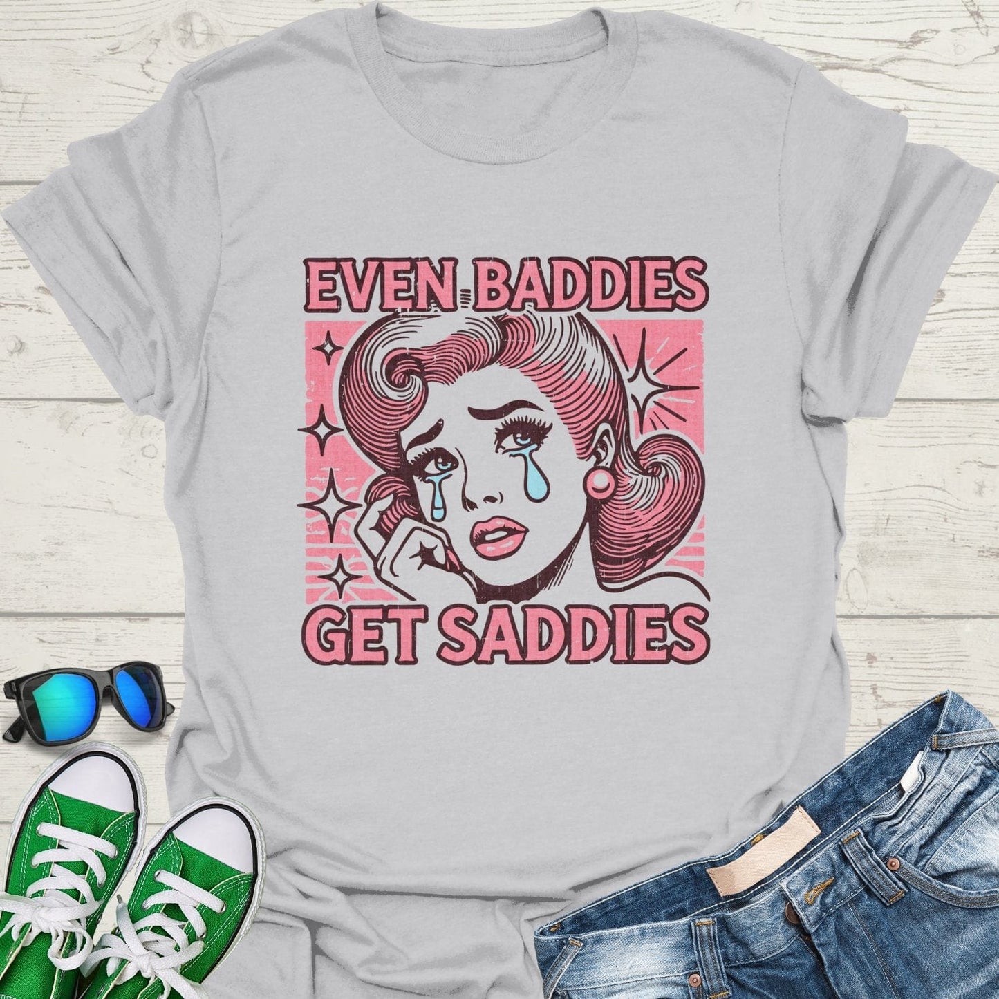 Even Baddies Get Saddies