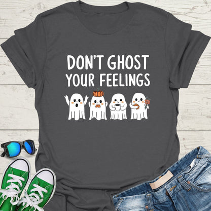 Don't Ghost Your Feelings