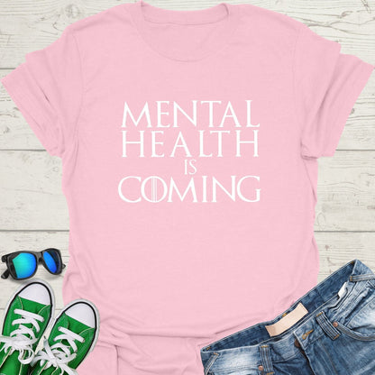 Mental Health is Coming