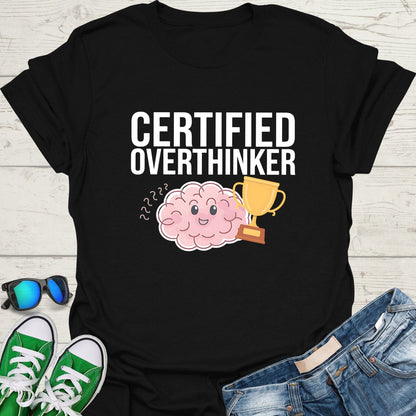 Certified Overthinker