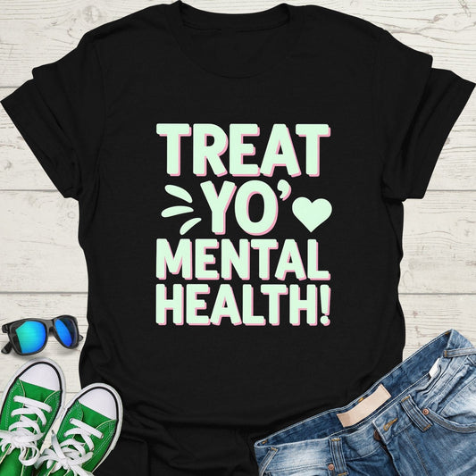 Treat Yo' Mental Health