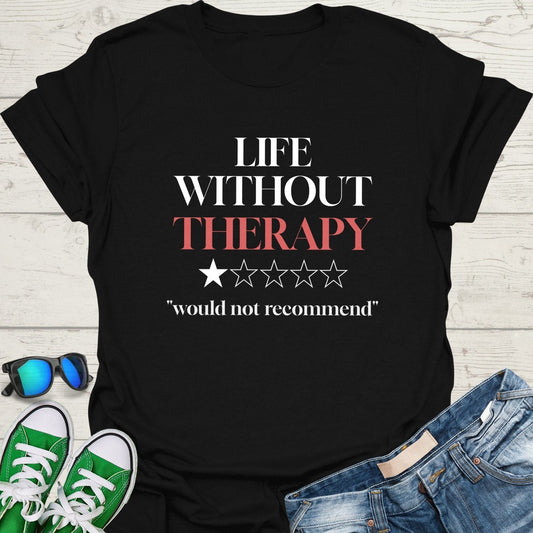 Life without Therapy