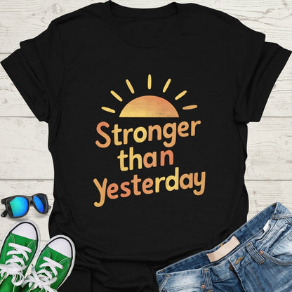 Stronger Than Yesterday