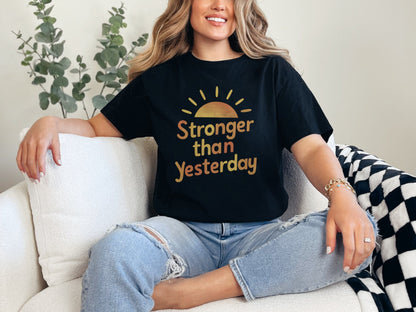 Stronger Than Yesterday