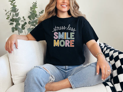 Stress Less Smile More
