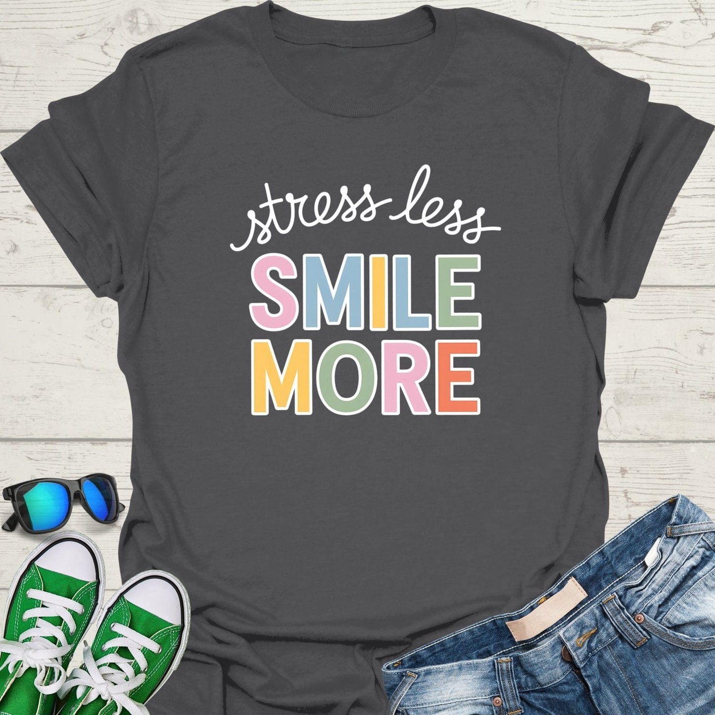 Stress Less Smile More