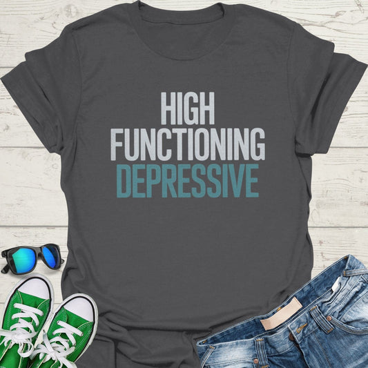 High Functioning Depressive