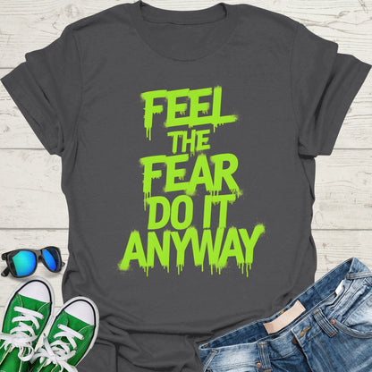 Feel the Fear
