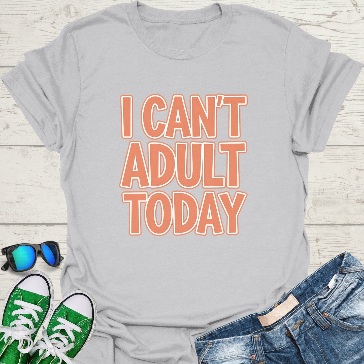 I Can't Adult Today