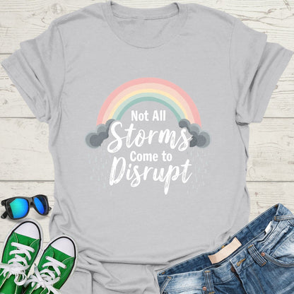 Not All Storms Disrupt