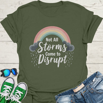 Not All Storms Disrupt