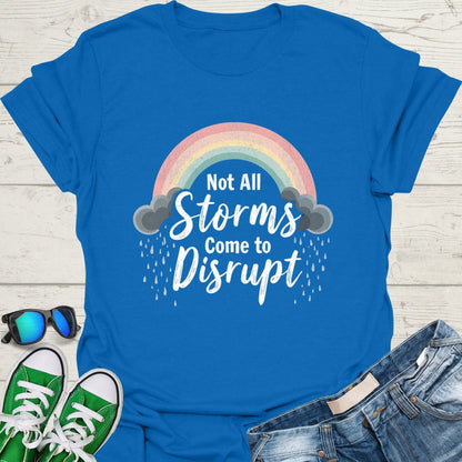 Not All Storms Disrupt