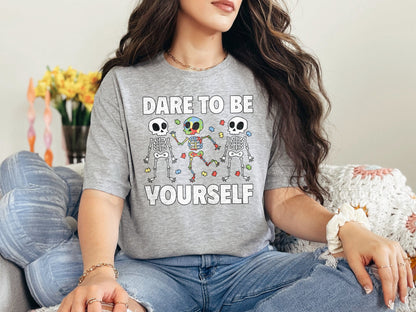 Dare to be Yourself