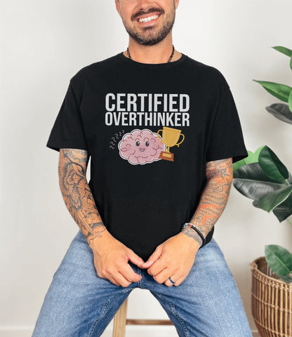 Certified Overthinker