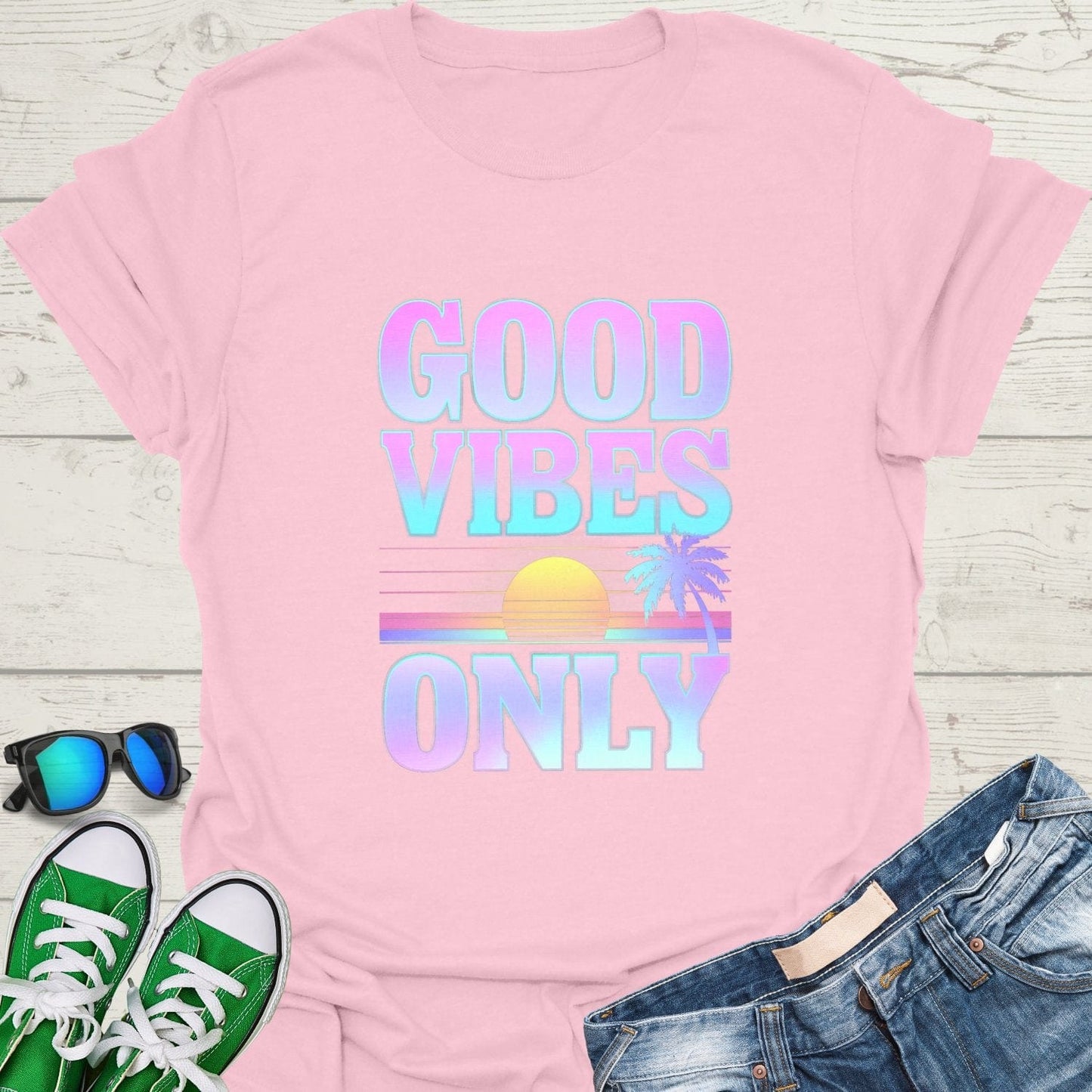 Good Vibes Only