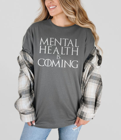 Mental Health is Coming