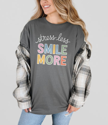 Stress Less Smile More