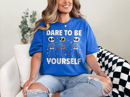 Dare to be Yourself