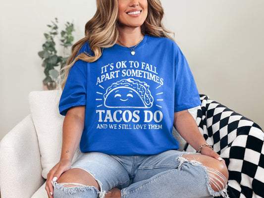 Tacos Fall Apart